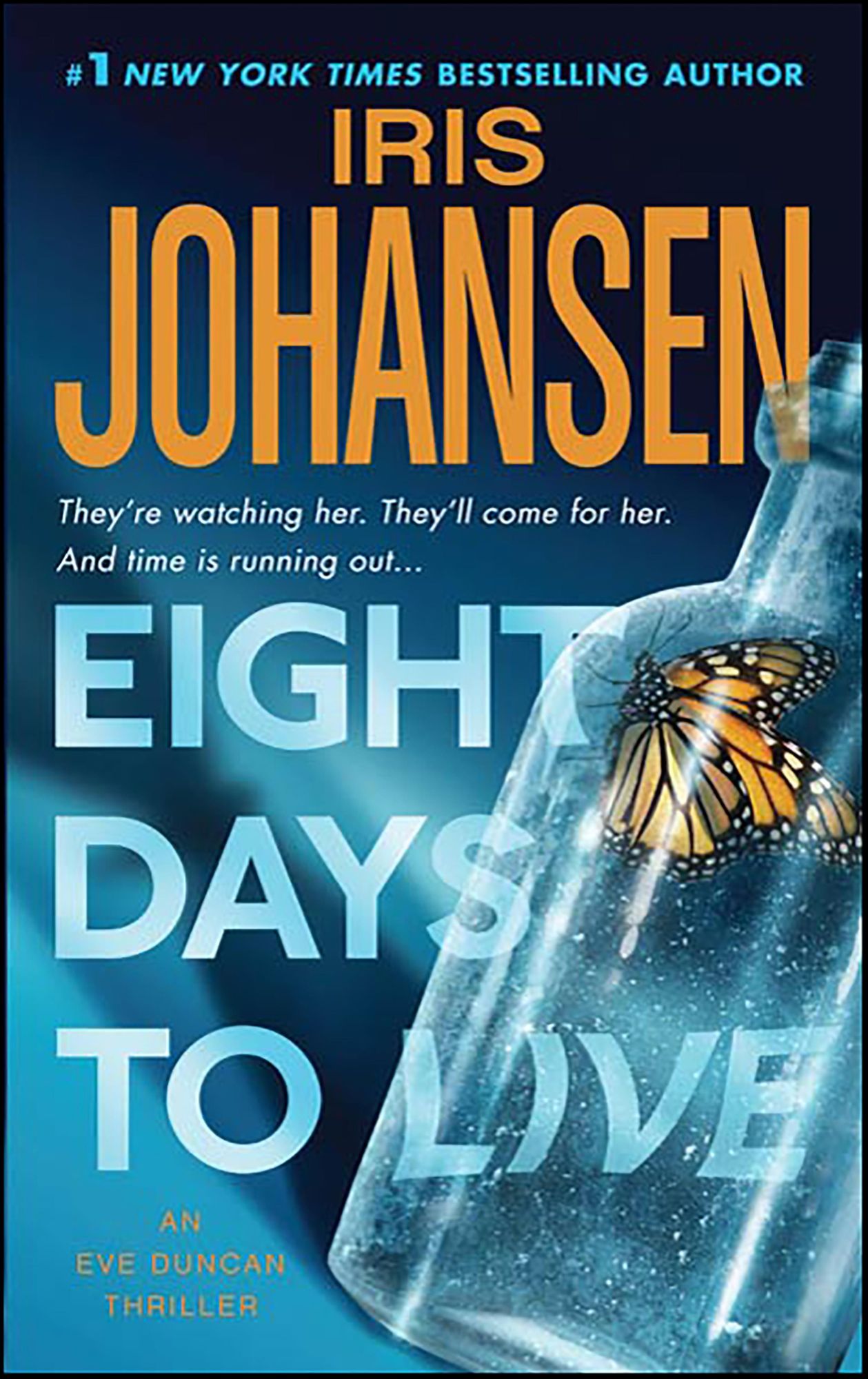 Eight Days to Live (Eve Duncan Series #10)