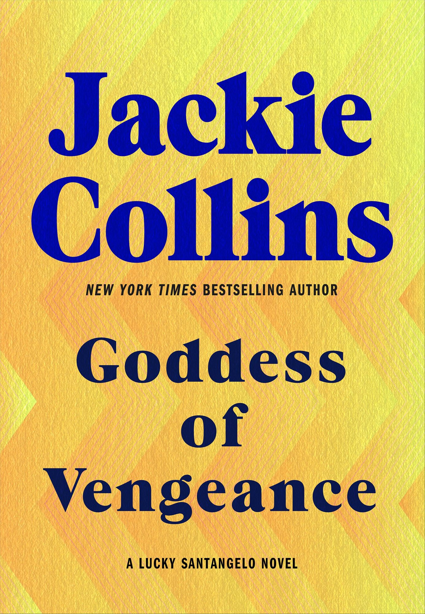 Goddess of Vengeance (Lucky Santangelo Series)
