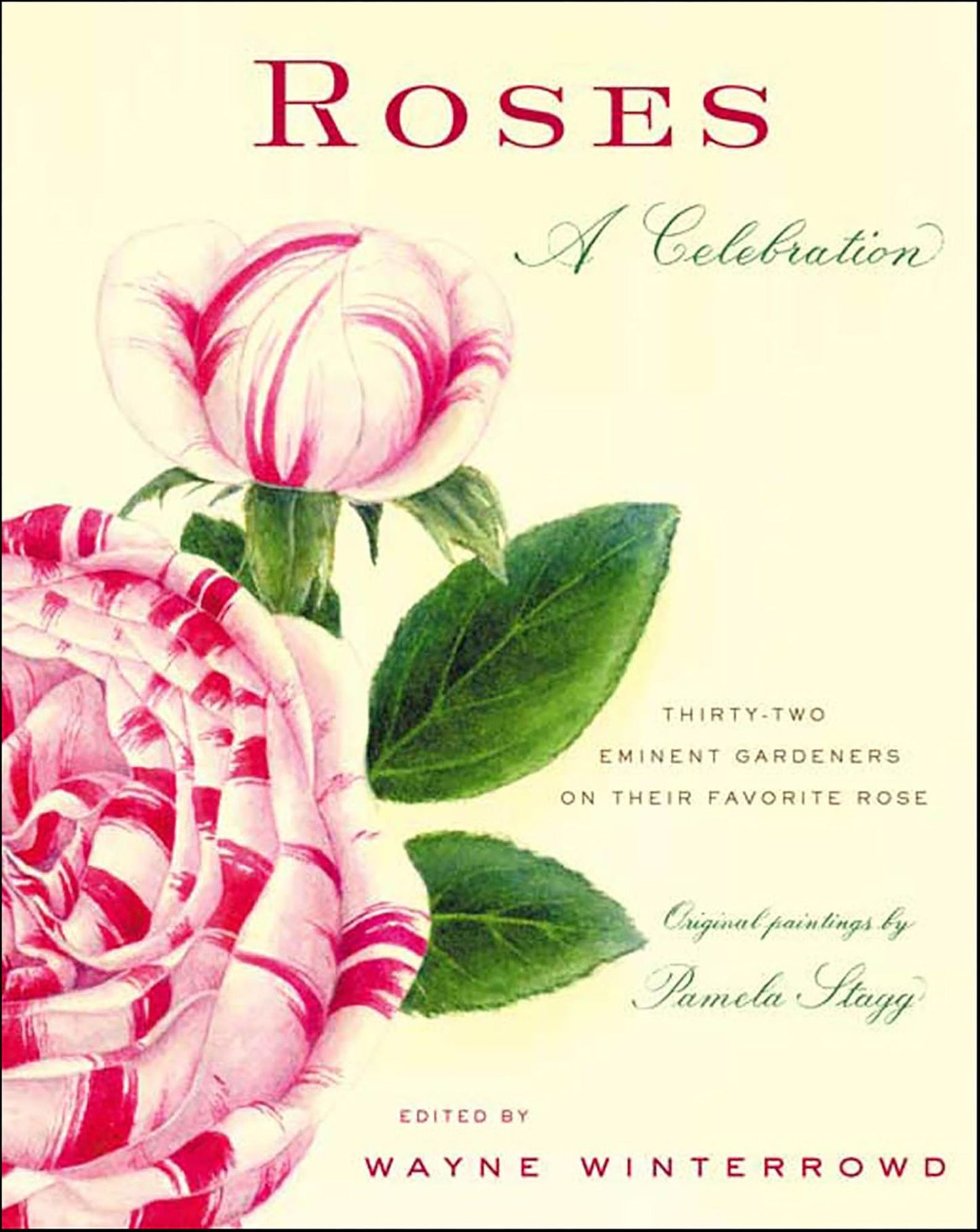 Roses: A Celebration
