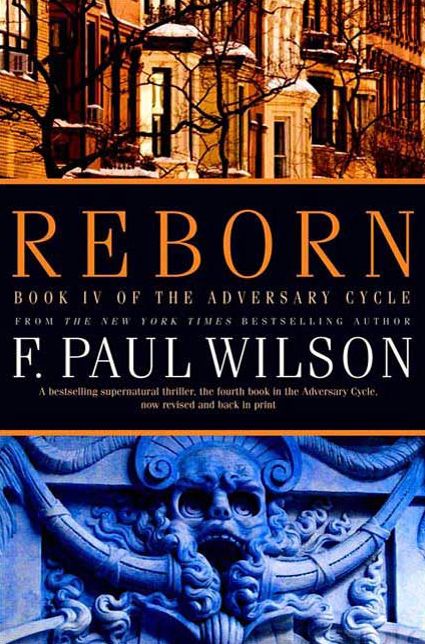 Reborn: Book IV of the Adversary Cycle