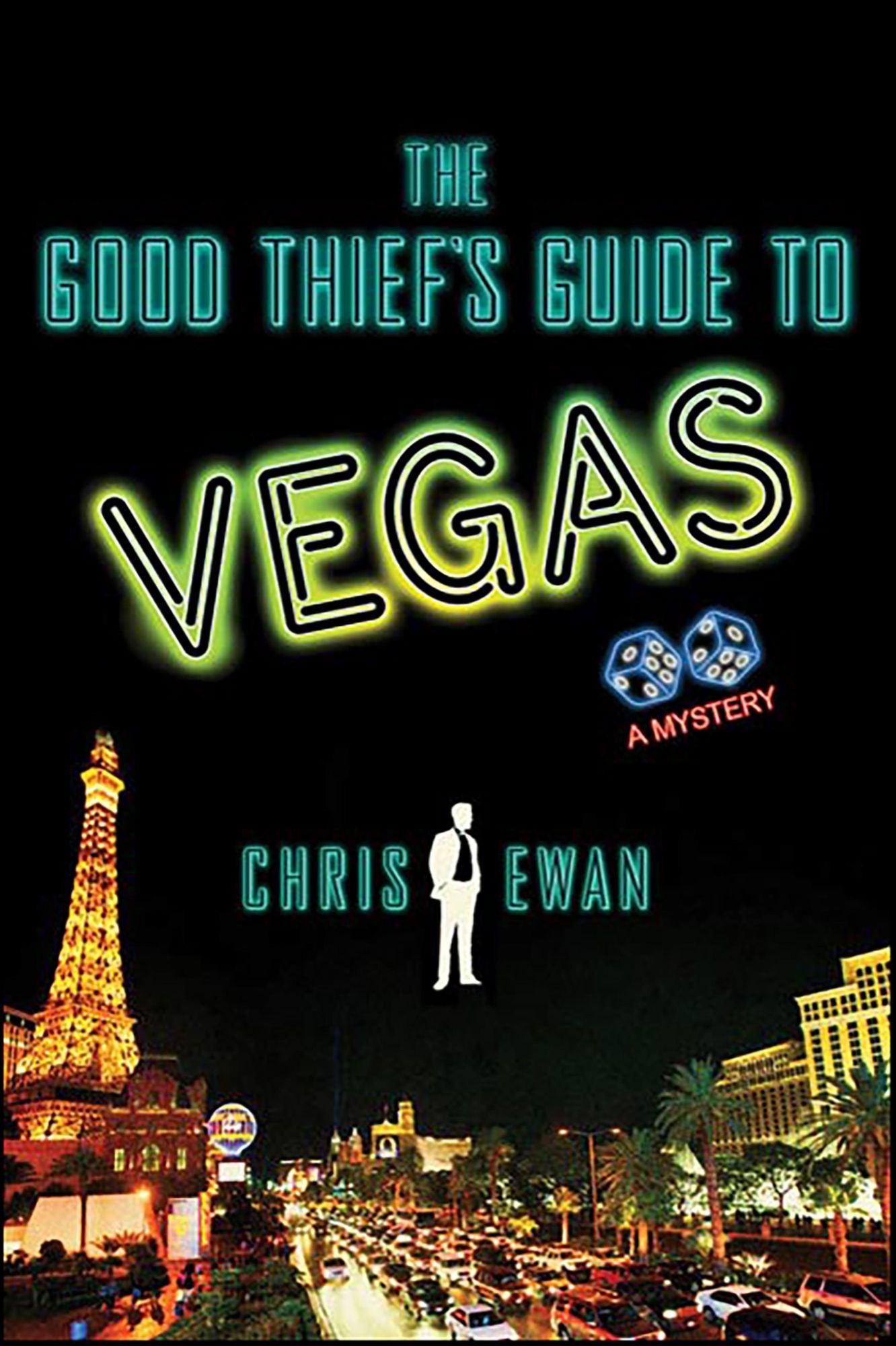 The Good Thief's Guide to Vegas: A Mystery