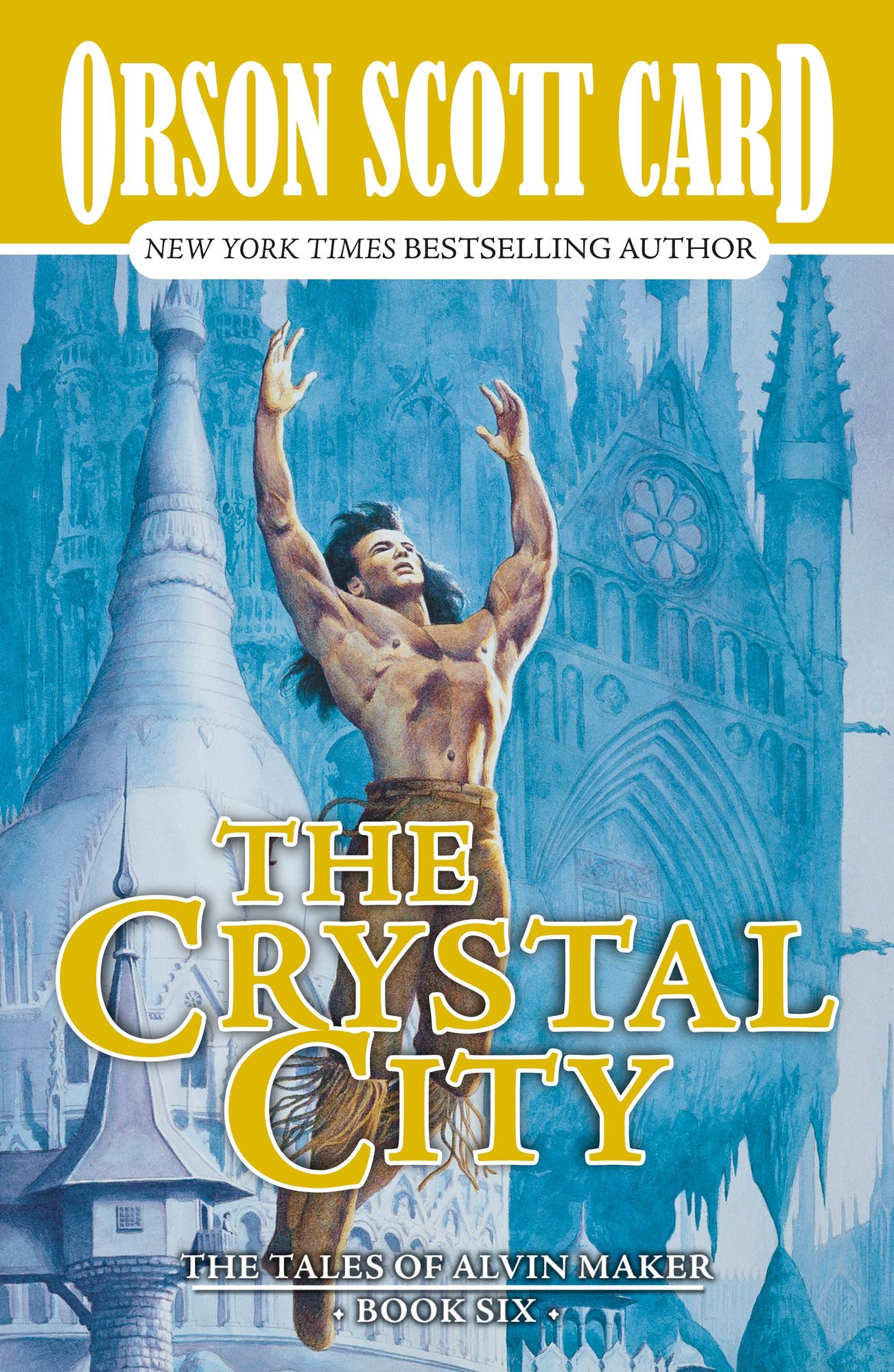 The Crystal City: The Tales of Alvin Maker, Book Six