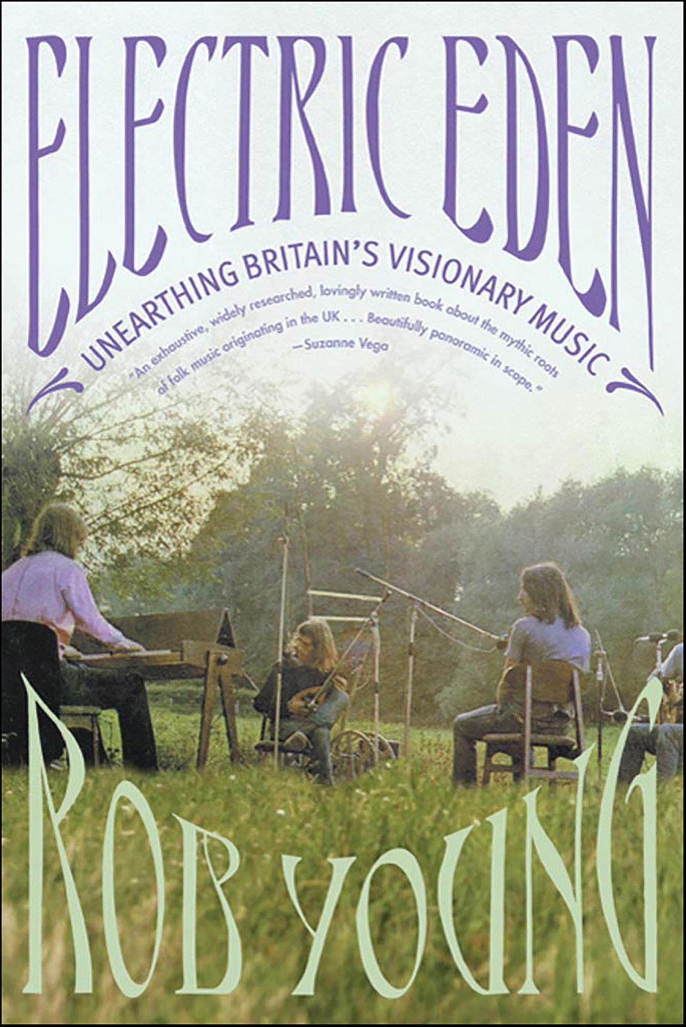 Electric Eden: Unearthing Britain's Visionary Music
