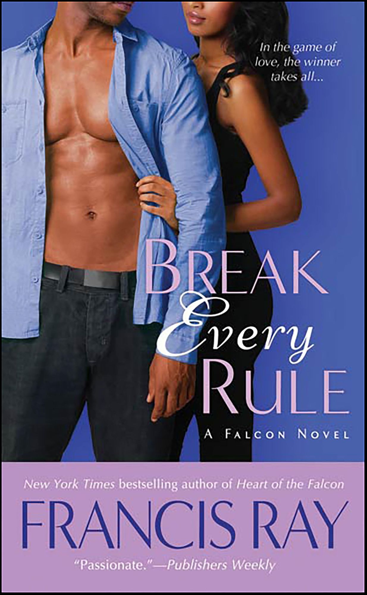 Break Every Rule (Taggart/Falcon Series #4)