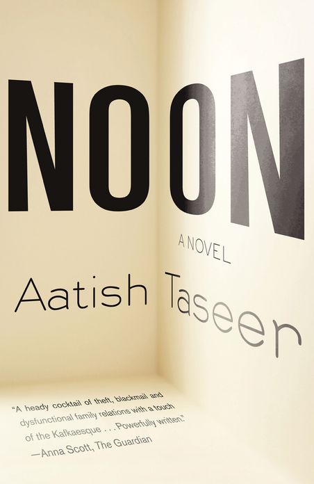 Noon: A Novel