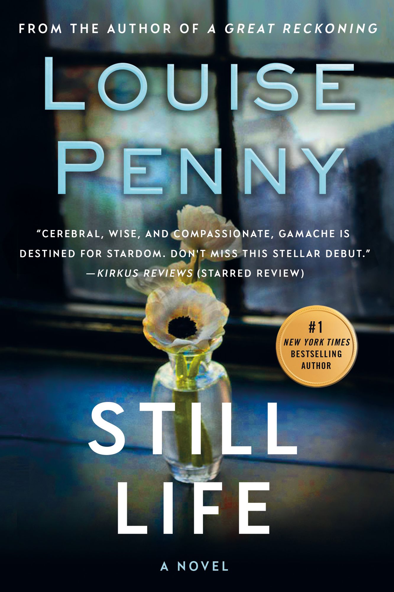 Still Life (Chief Inspector Gamache Series #1)