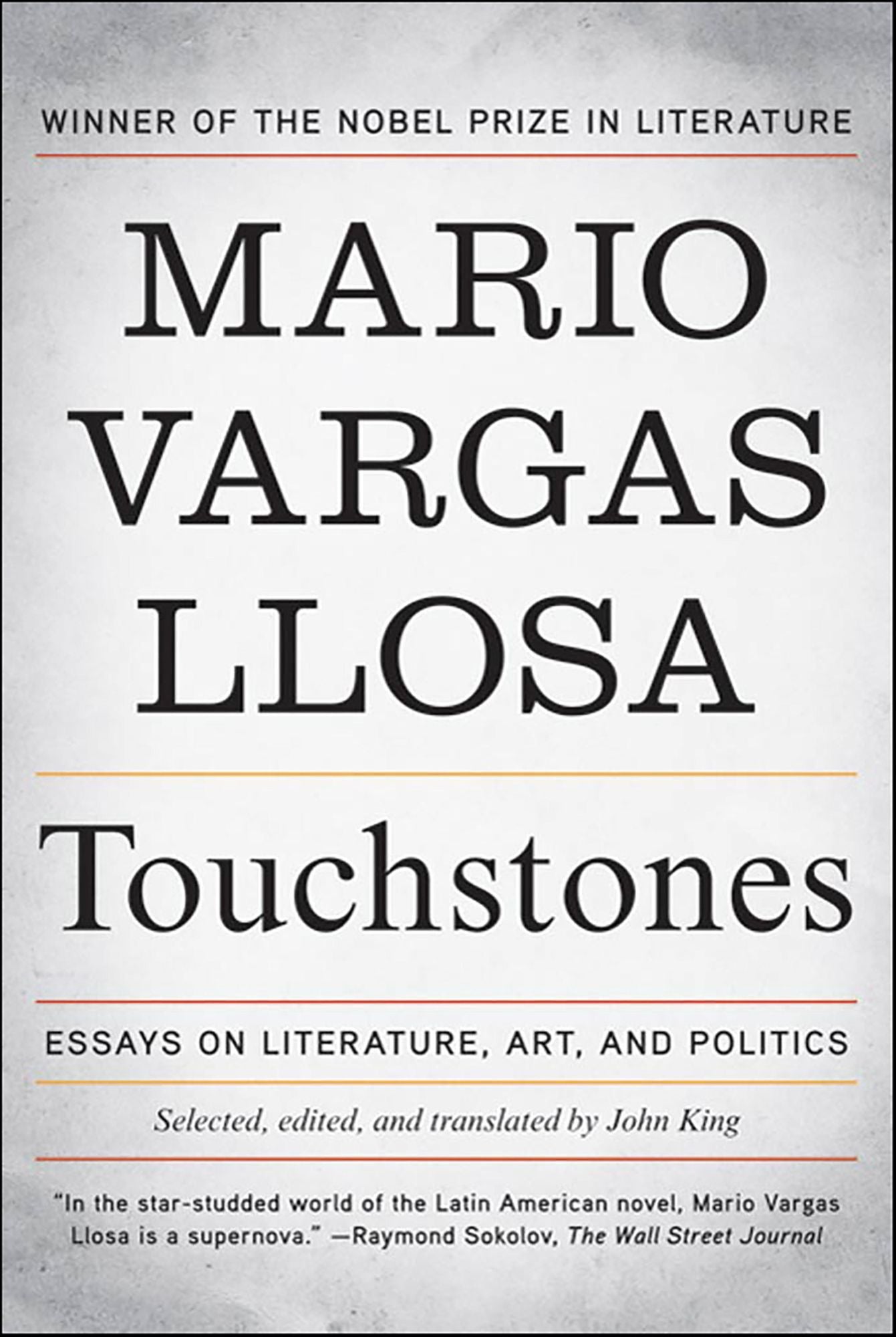 Touchstones: Essays on Literature, Art, and Politics