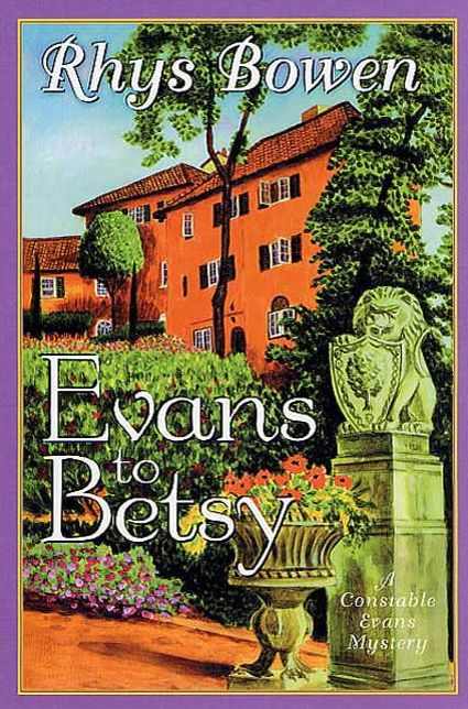 Evans to Betsy: A Constable Evans Mystery