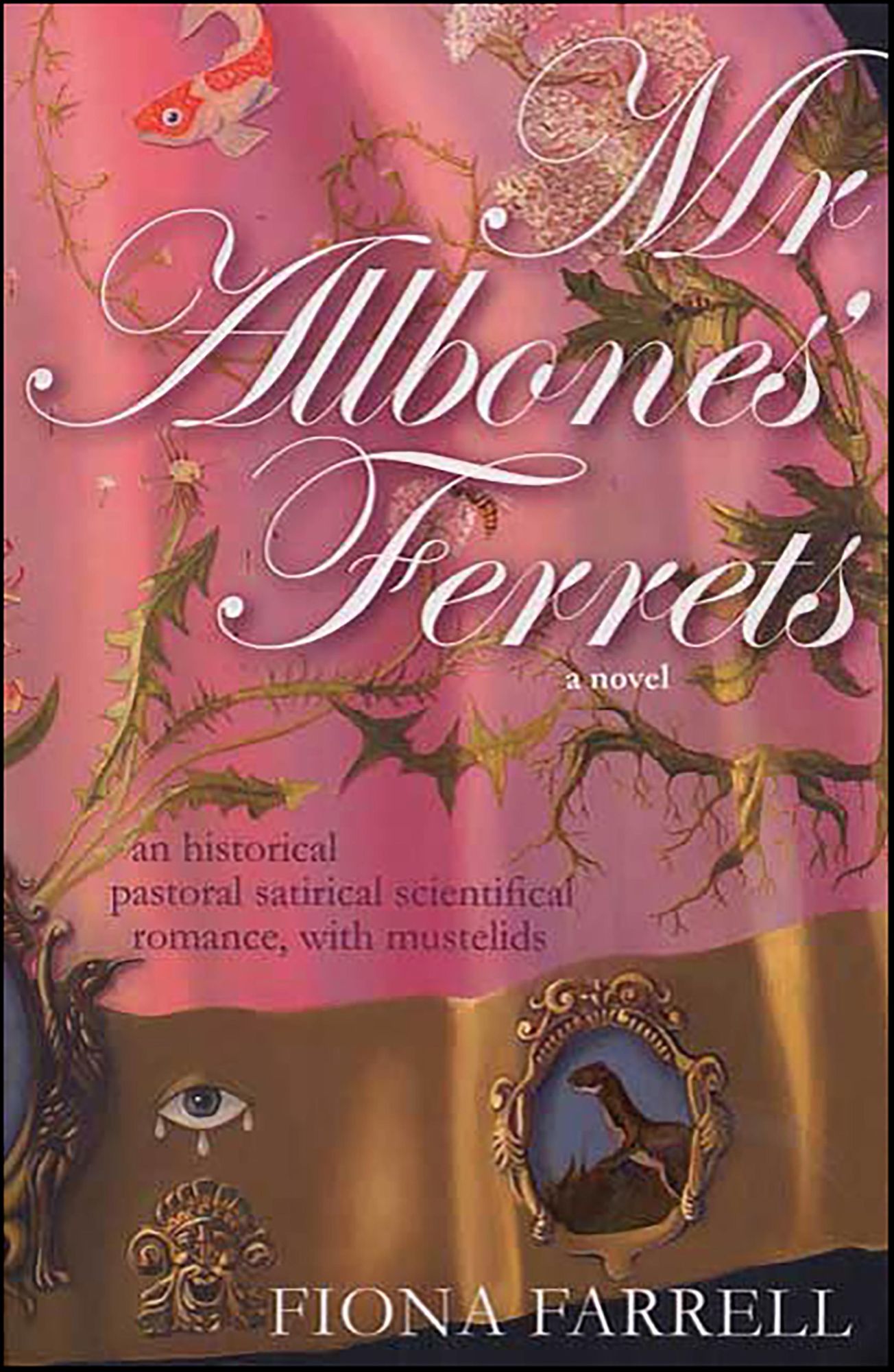 Mr. Allbones' Ferrets: A Novel