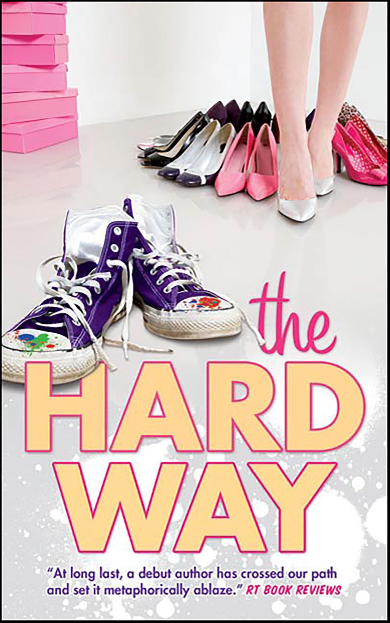 The Hard Way