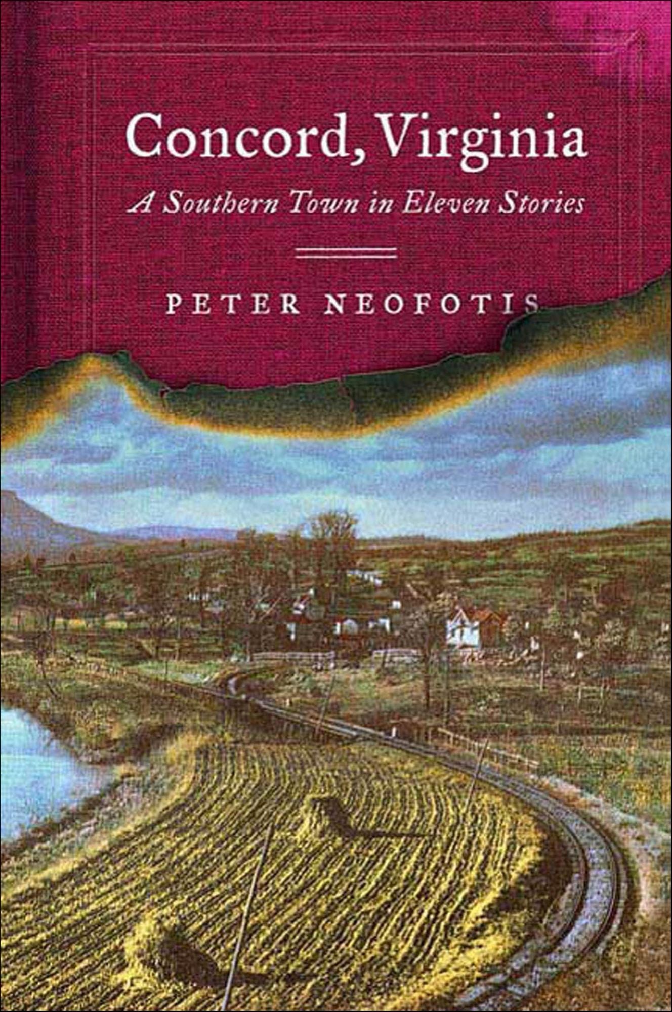 Concord, Virginia: A Southern Town in Eleven Stories