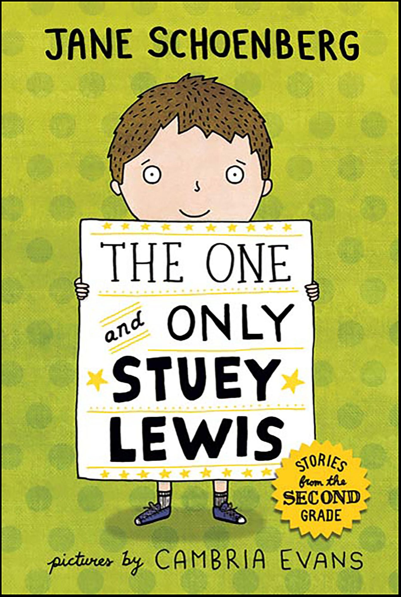 The One and Only Stuey Lewis: Stories from the Second Grade