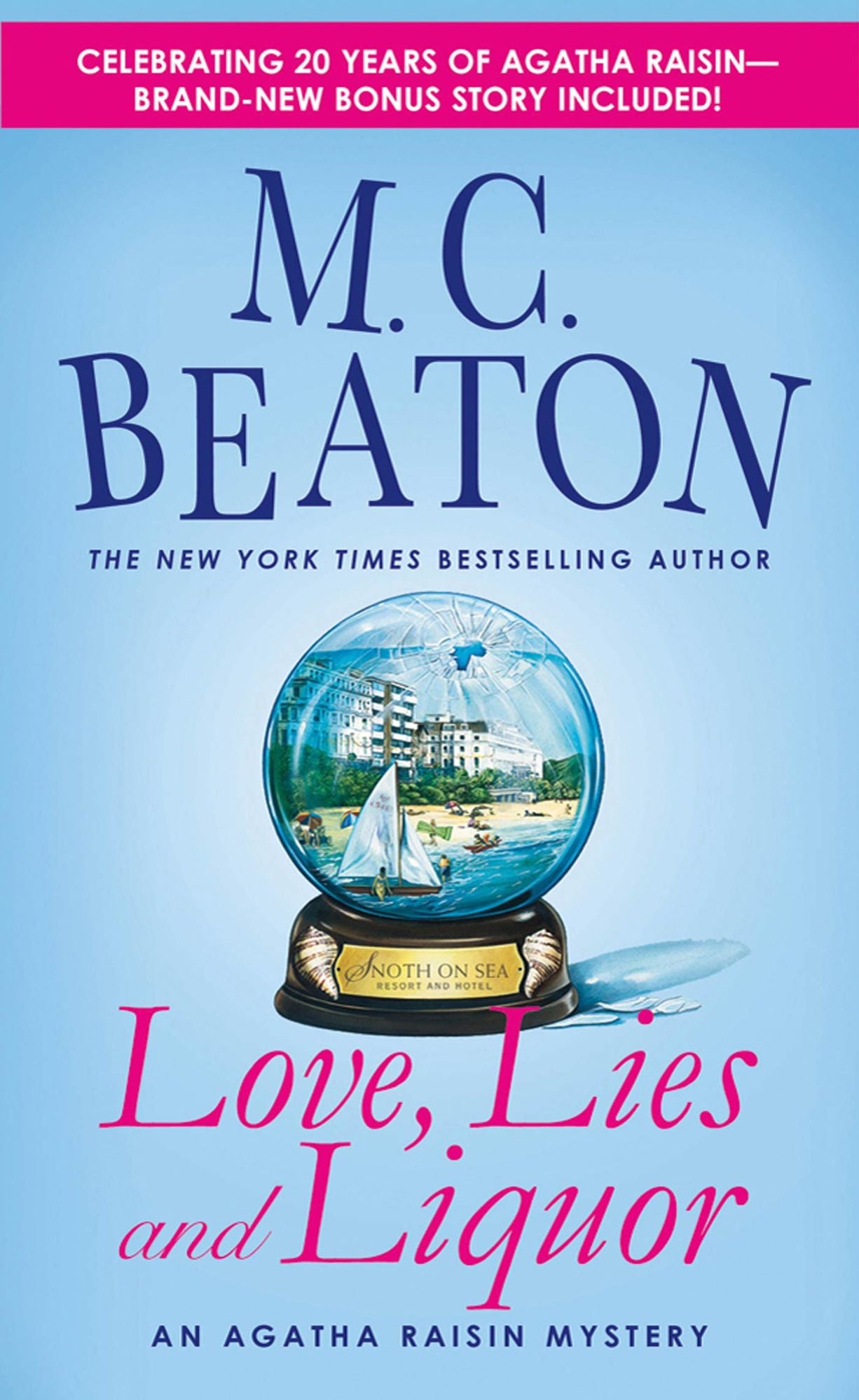 Love, Lies and Liquor (Agatha Raisin Series #17)