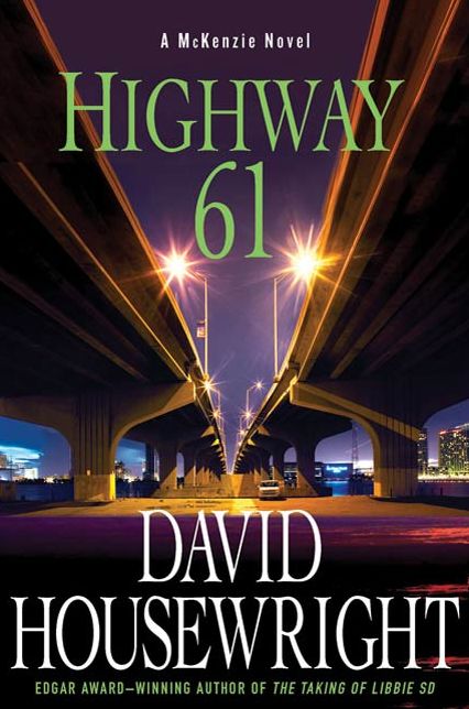 Highway 61 (Rushmore McKenzie Series #8)