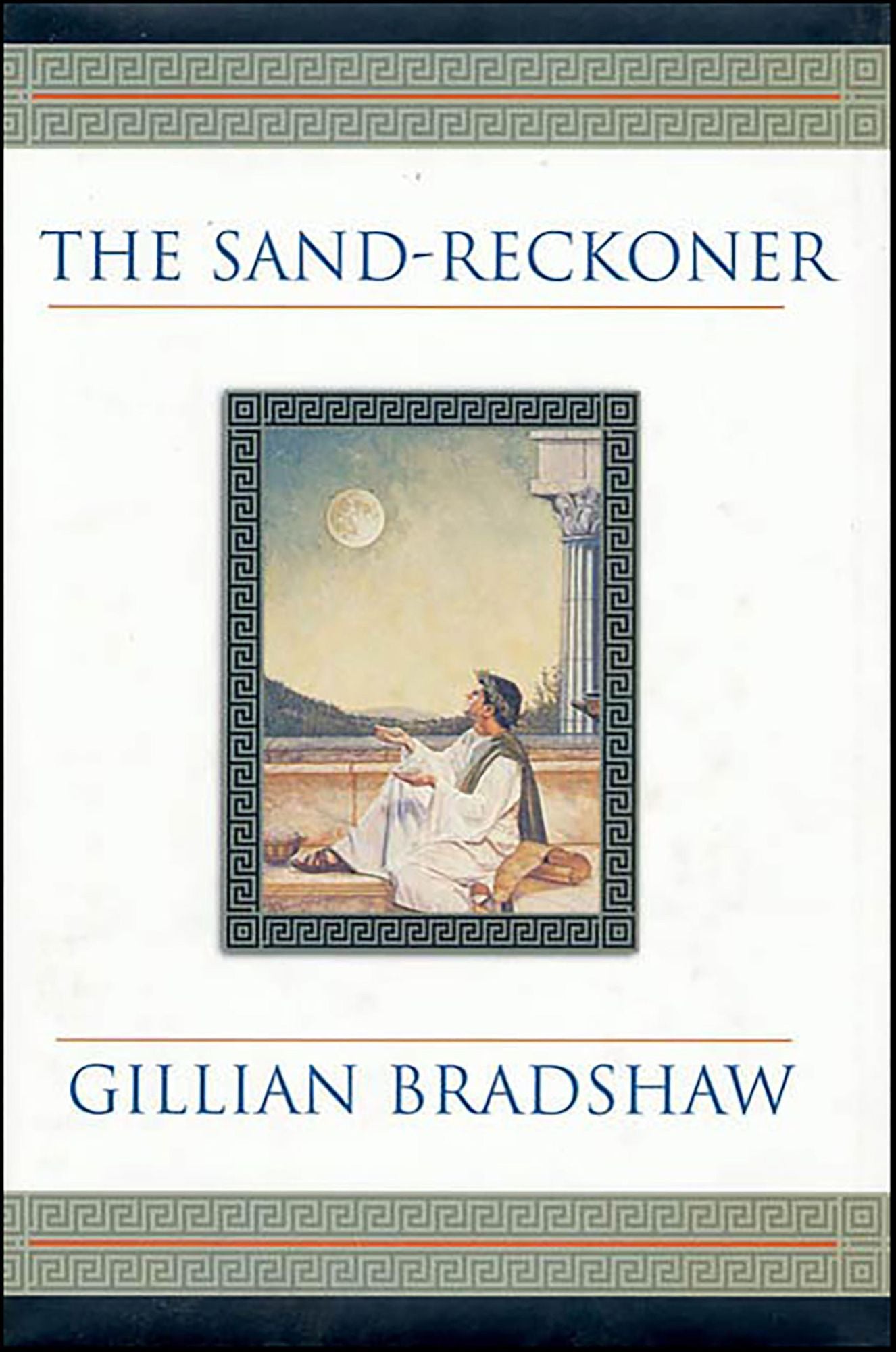 The Sand-Reckoner: A Novel of Archimedes