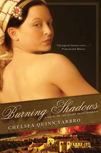 Burning Shadows: A Novel of the Count Saint-Germain