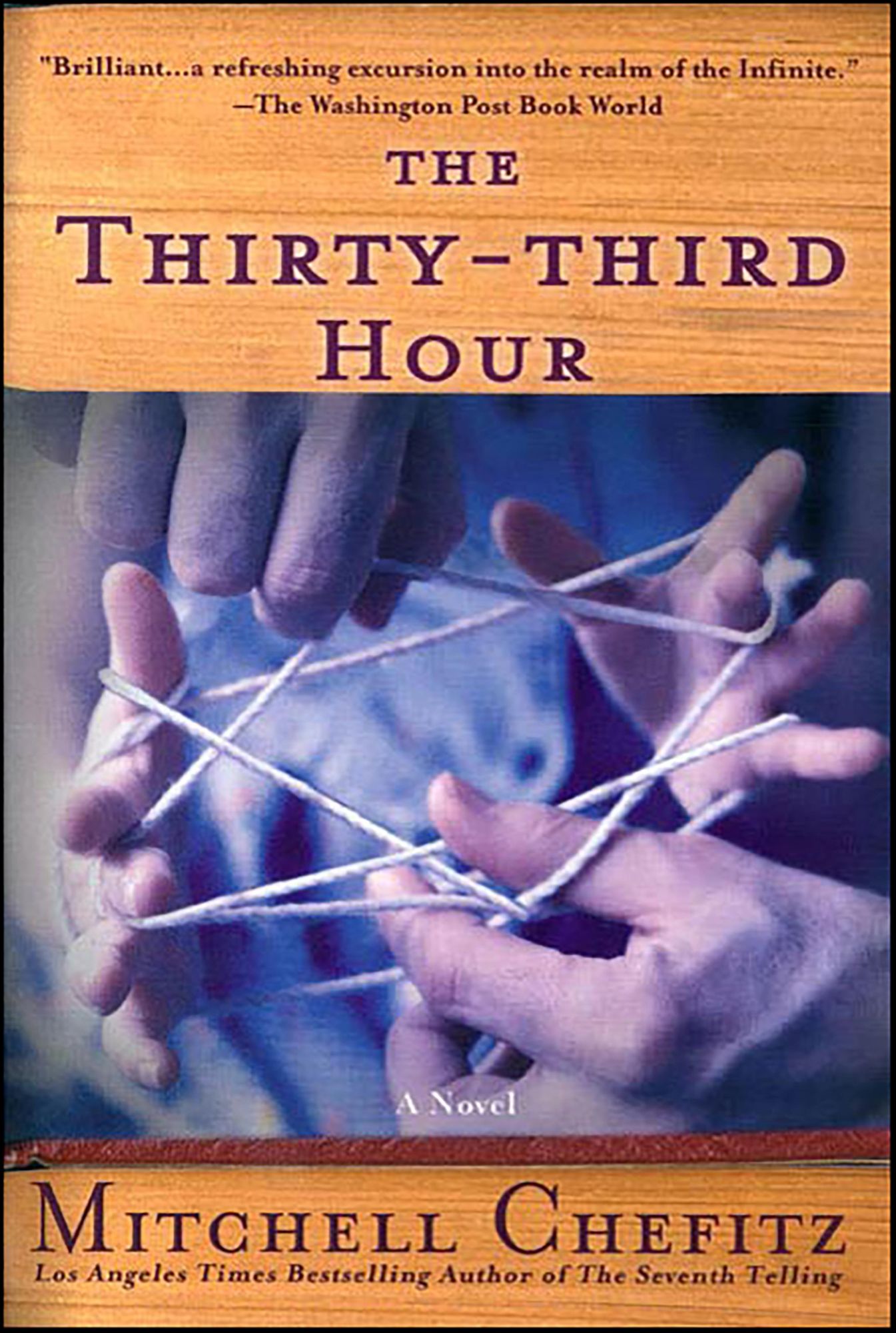 The Thirty-third Hour: A Novel