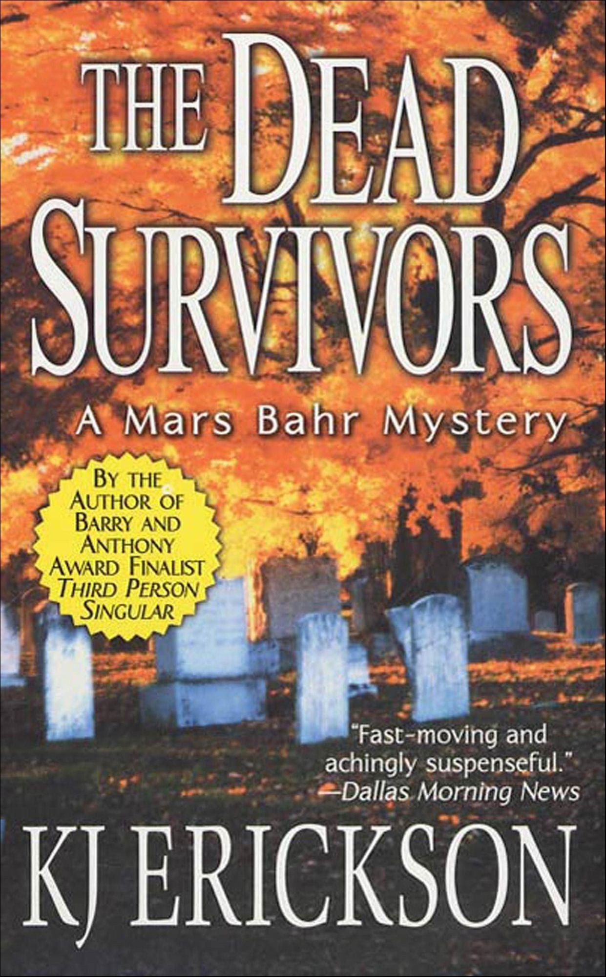 The Dead Survivors: A Mars Bahr Mystery