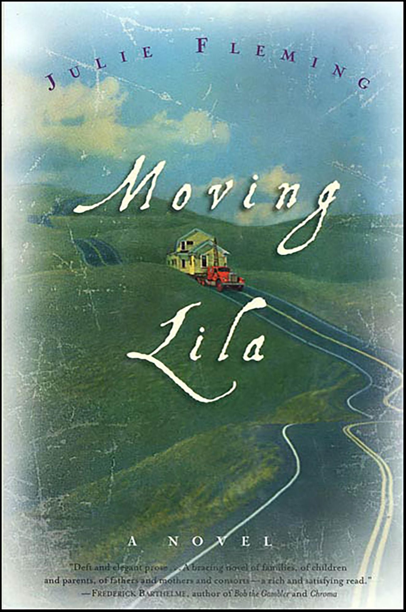 Moving Lila: A Novel