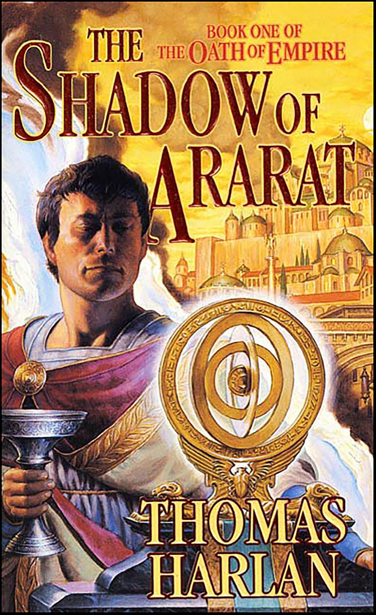 The Shadow of Ararat: Book One of 'The Oath of Empire'