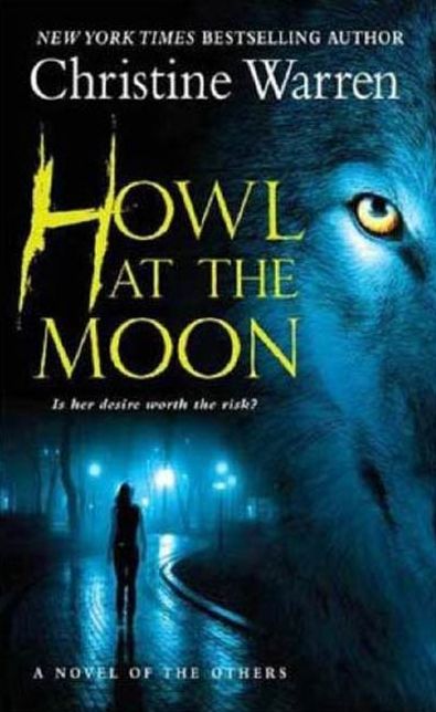 Howl at the Moon: A novel of The Others