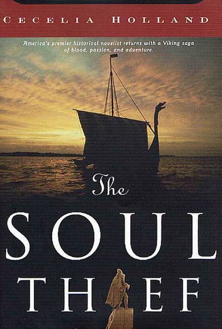 The Soul Thief: A Novel of The Age of the Vikings