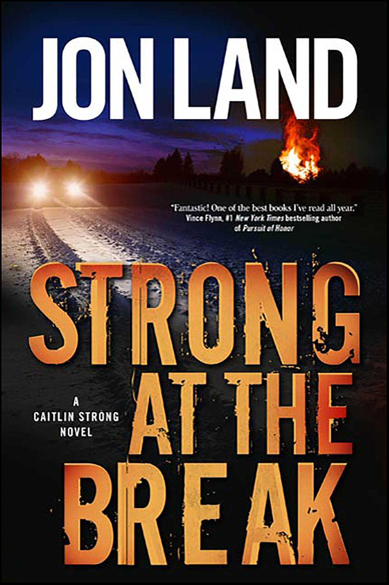 Strong at the Break: A Caitlin Strong Novel