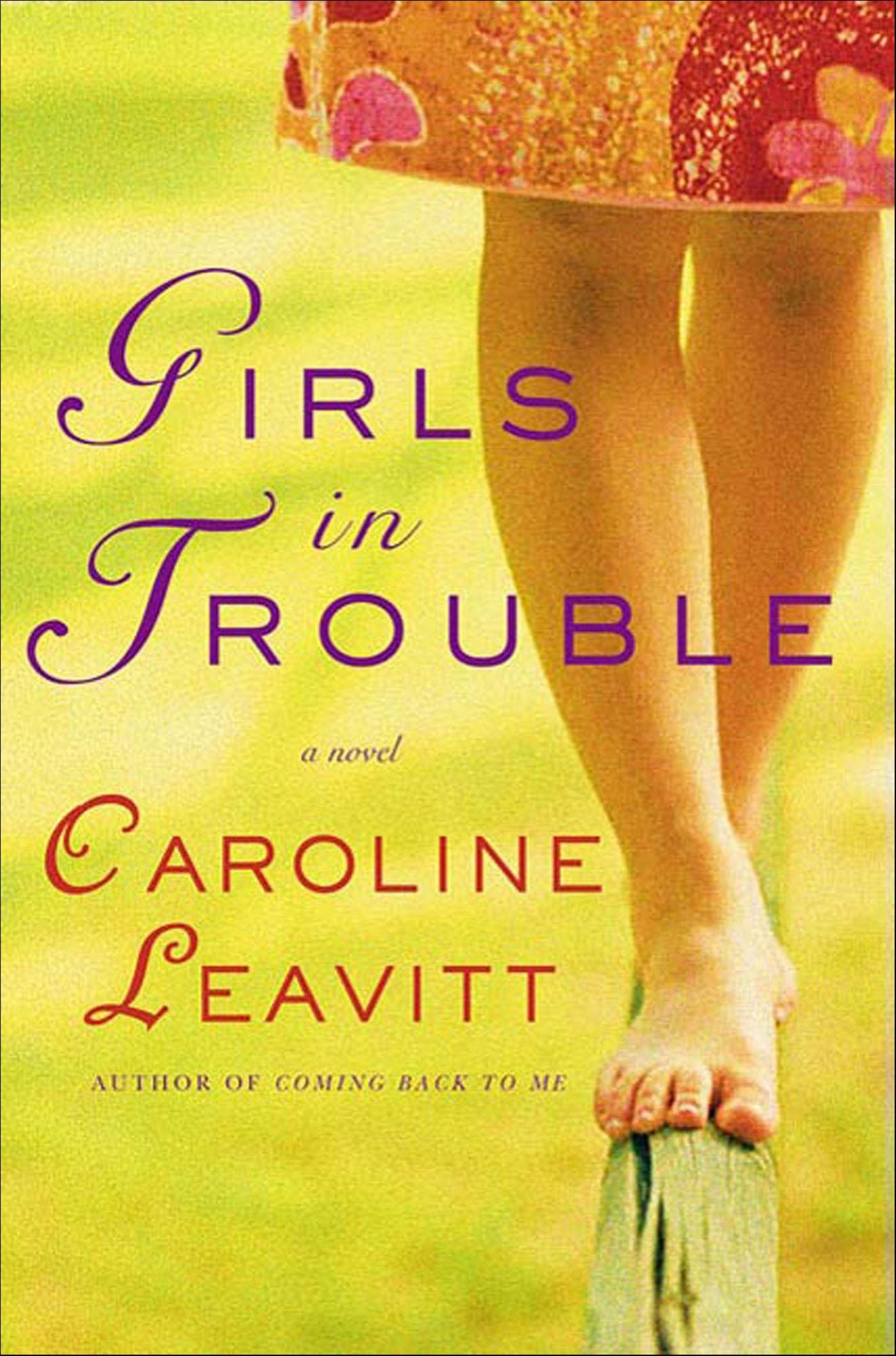 Girls in Trouble: A Novel