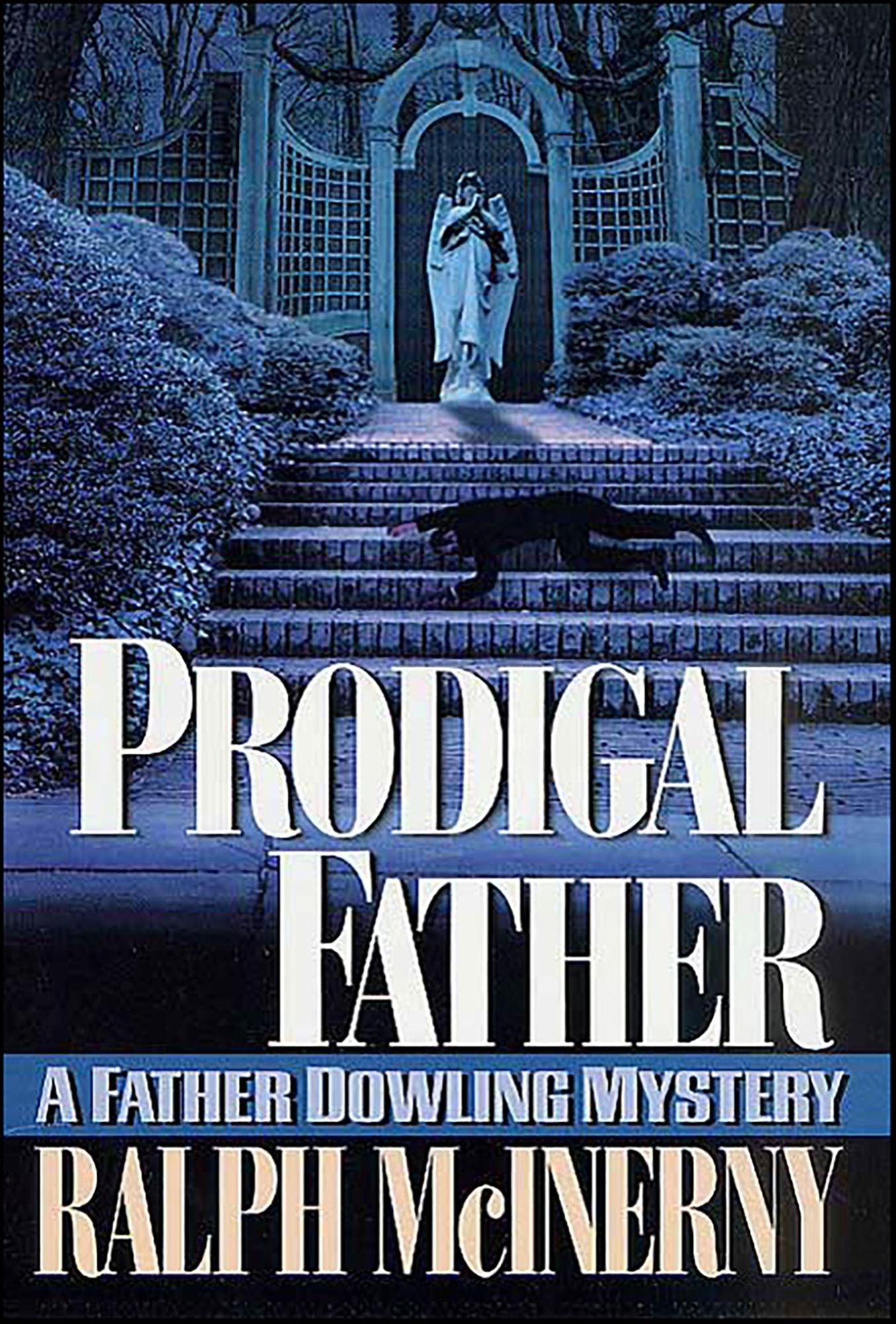 Prodigal Father: A Father Dowling Mystery