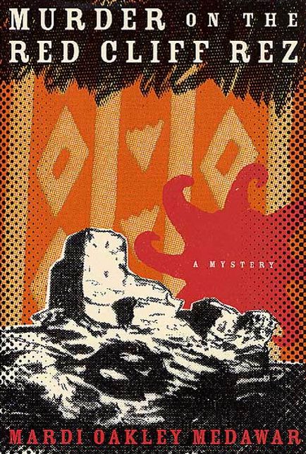 Murder on the Red Cliff Rez: A Mystery