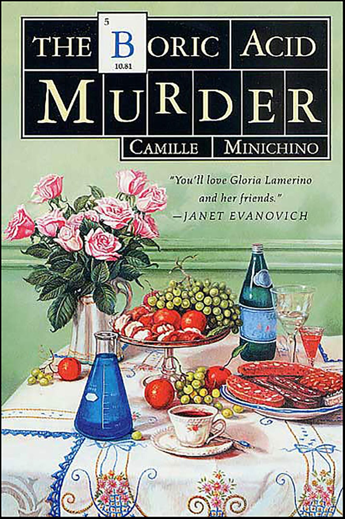 The Boric Acid Murder: A Gloria Lamerino Mystery