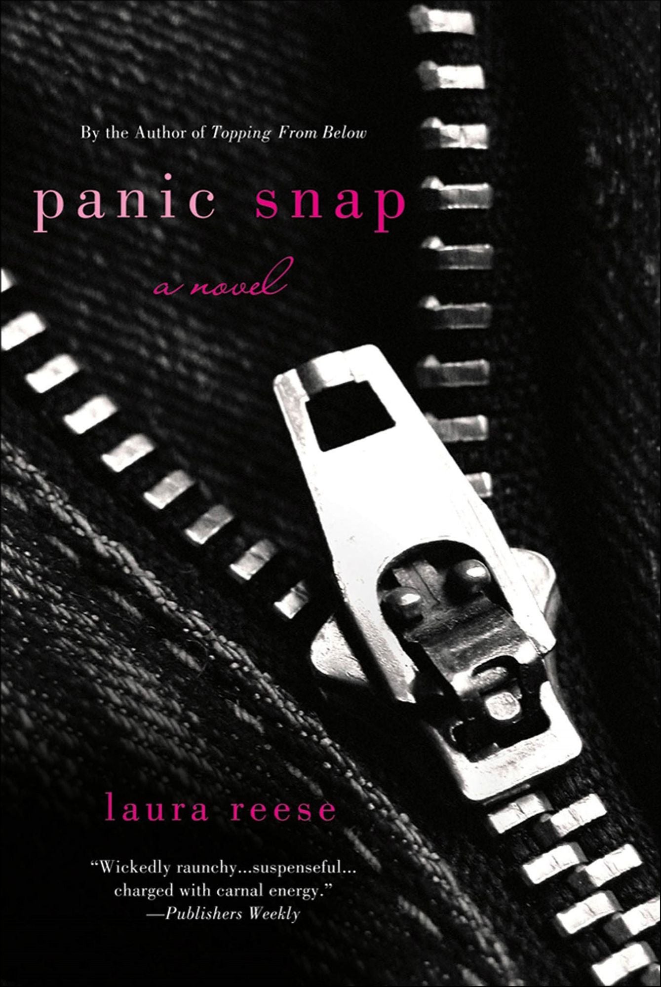 Panic Snap: A Novel