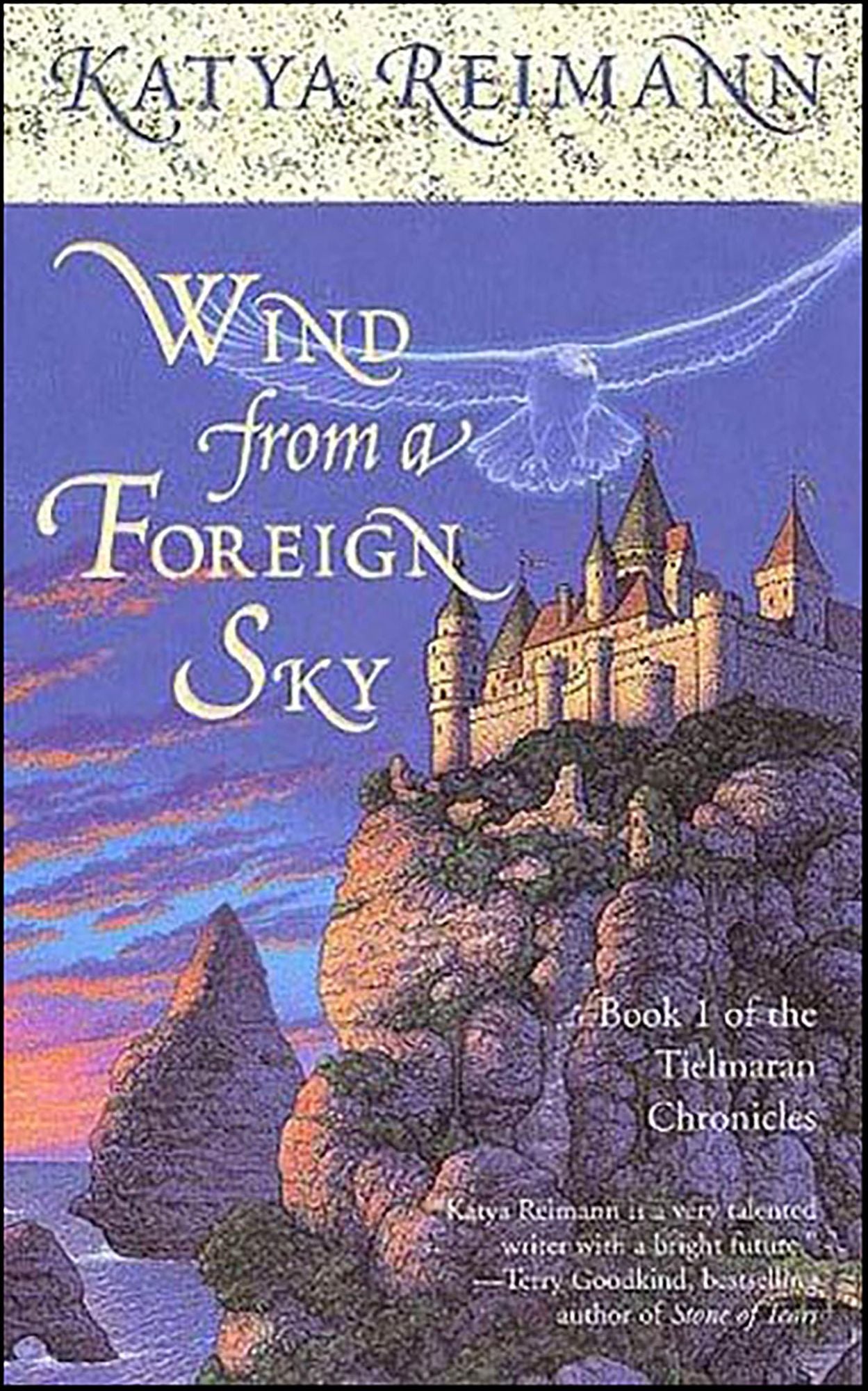 Wind from a Foreign Sky: Book 1 of the Tielmaran Chronicles