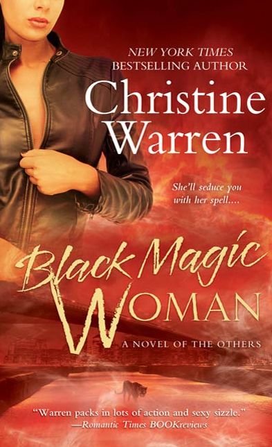 Black Magic Woman: A Novel of The Others