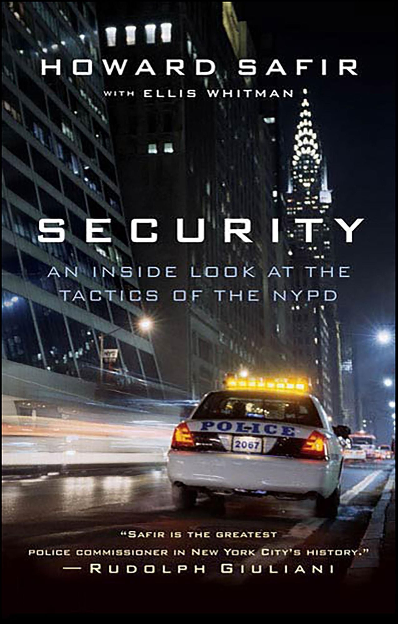 Security: Policing Your Homeland, Your State, Your City