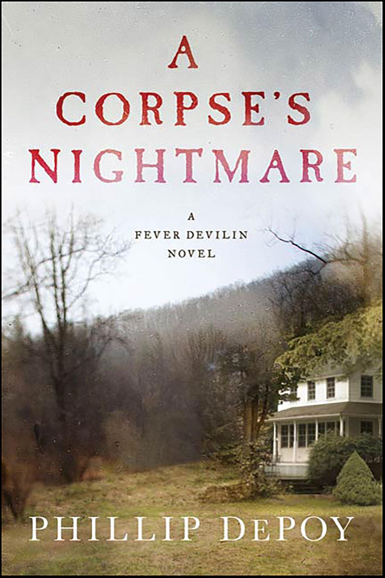 A Corpse's Nightmare (Fever Devilin Series #6)