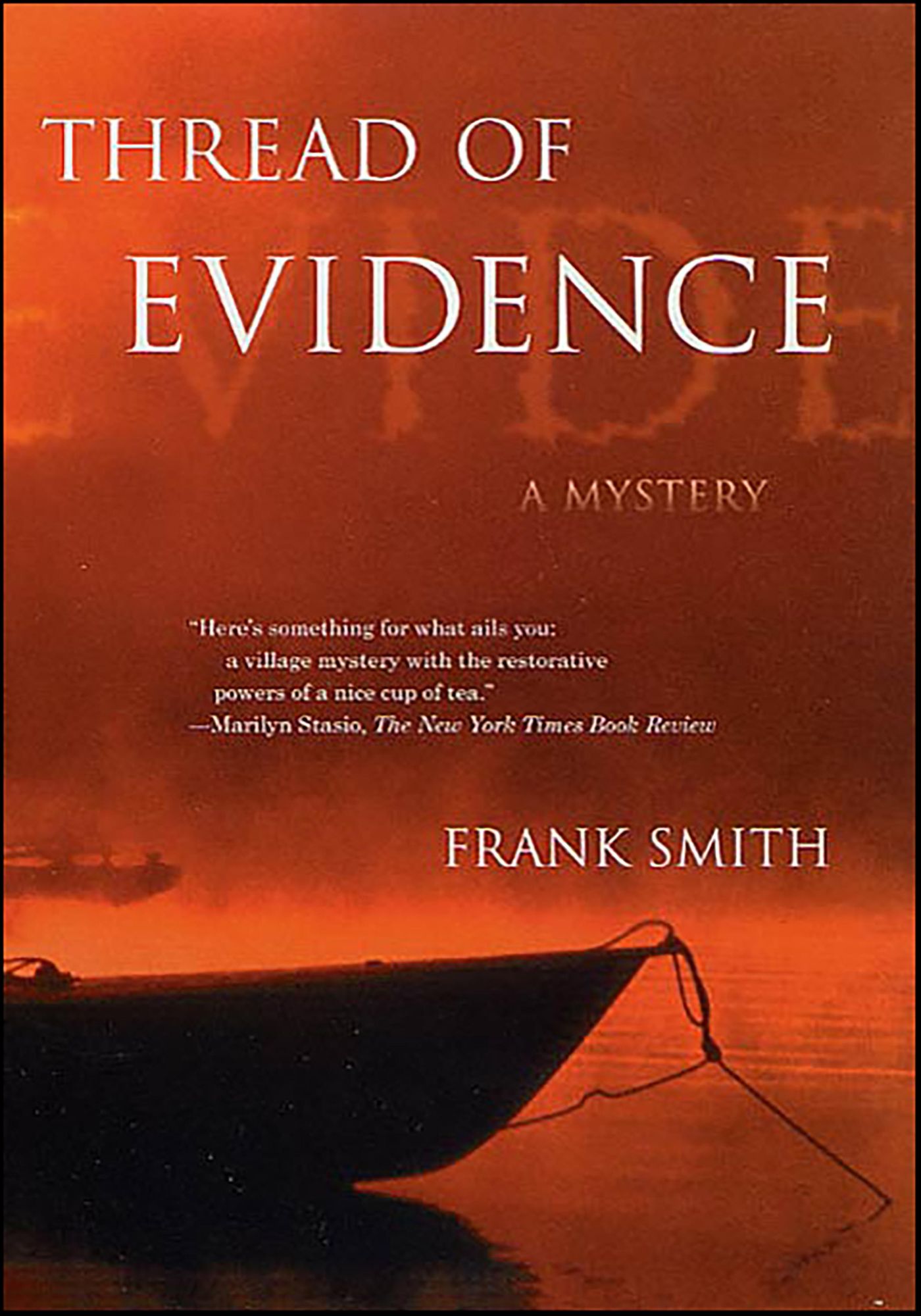 Thread of Evidence