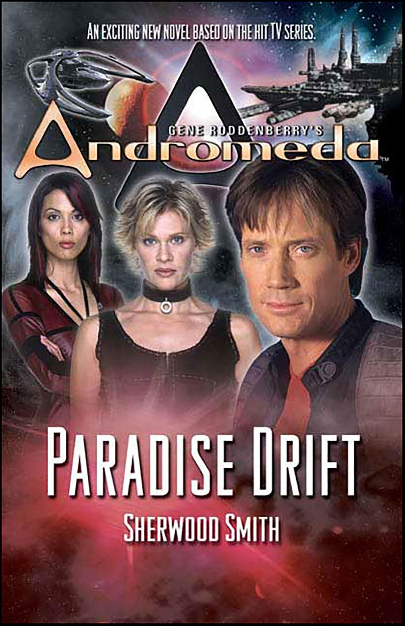 Gene Roddenberry's Andromeda: Paradise Drift
