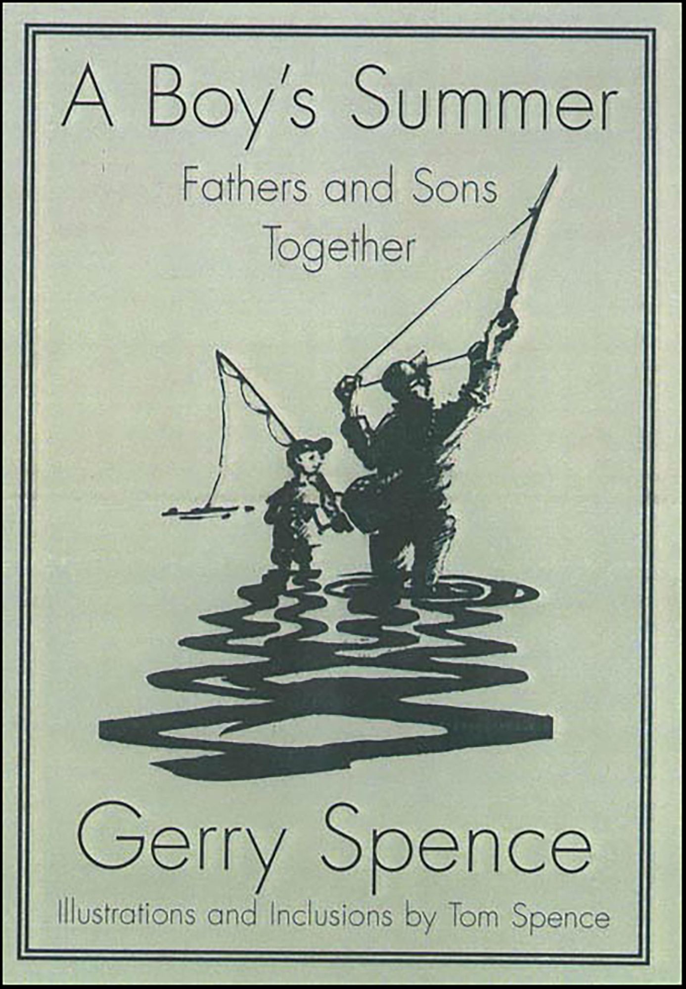 A Boy's Summer: Fathers and Sons Together