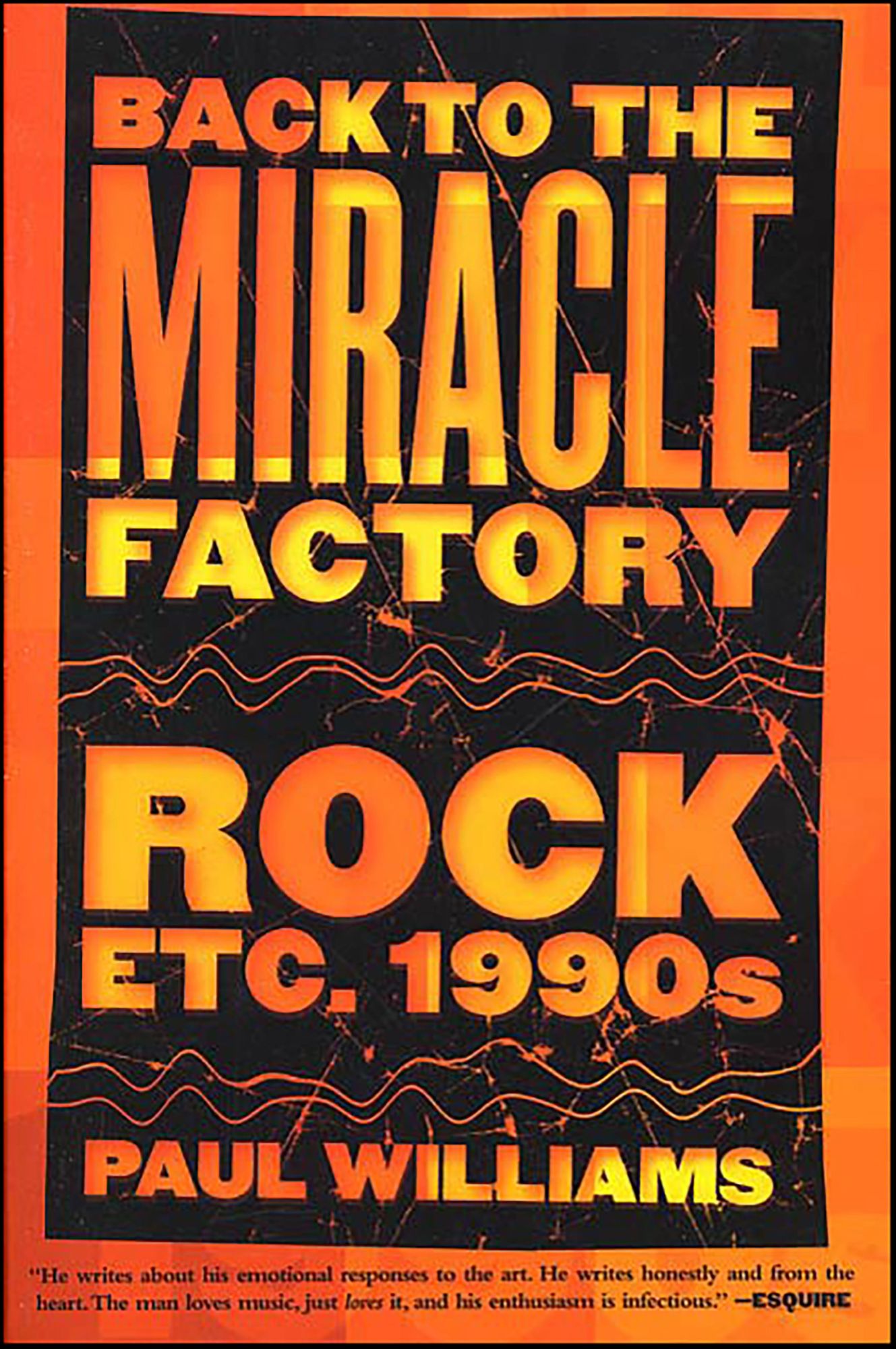 Back to the Miracle Factory: Rock Etc. 1990's