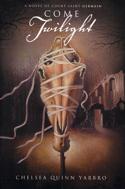 Come Twilight: A Novel of Count Saint-Germain