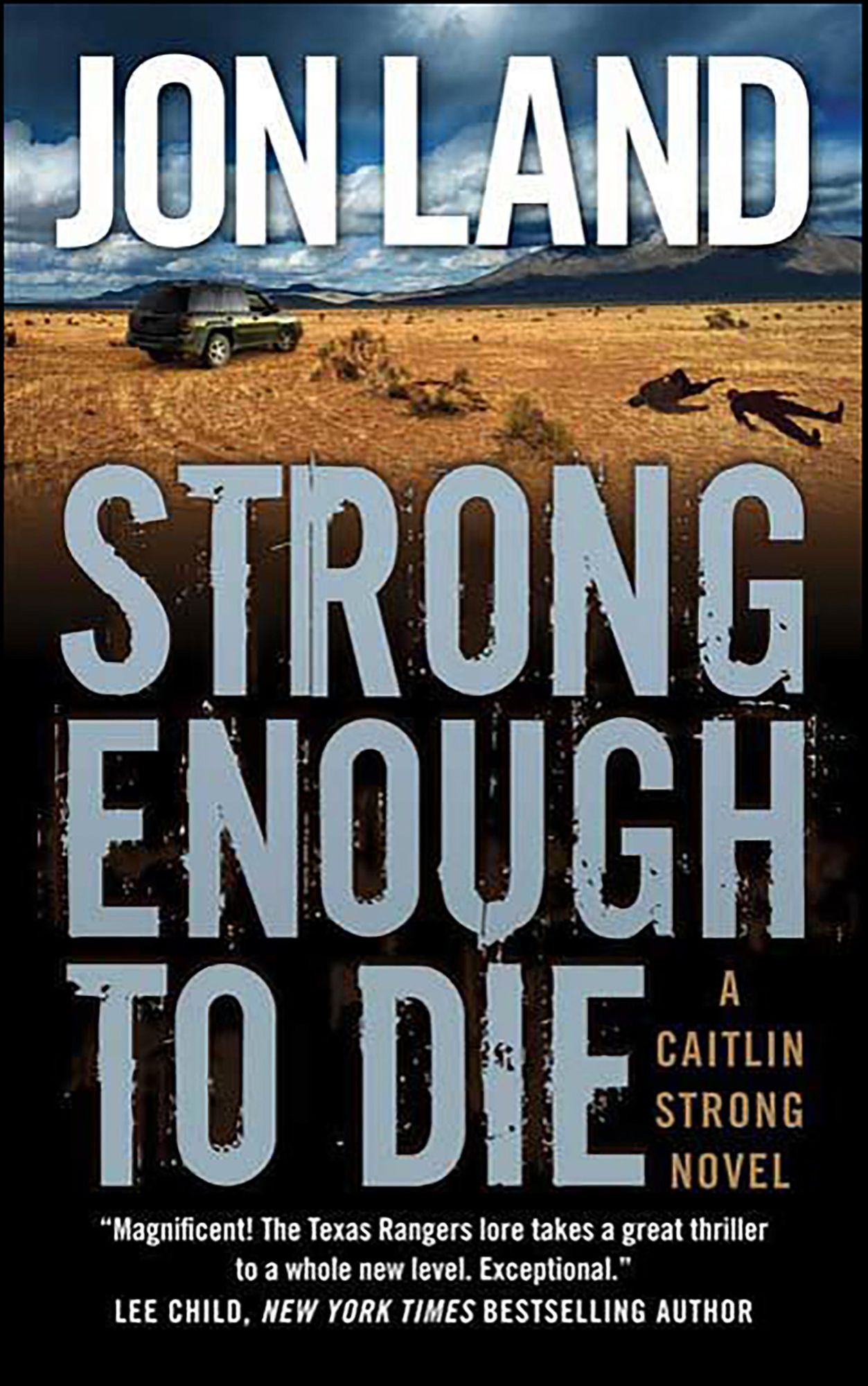 Strong Enough to Die: A Caitlin Strong Novel