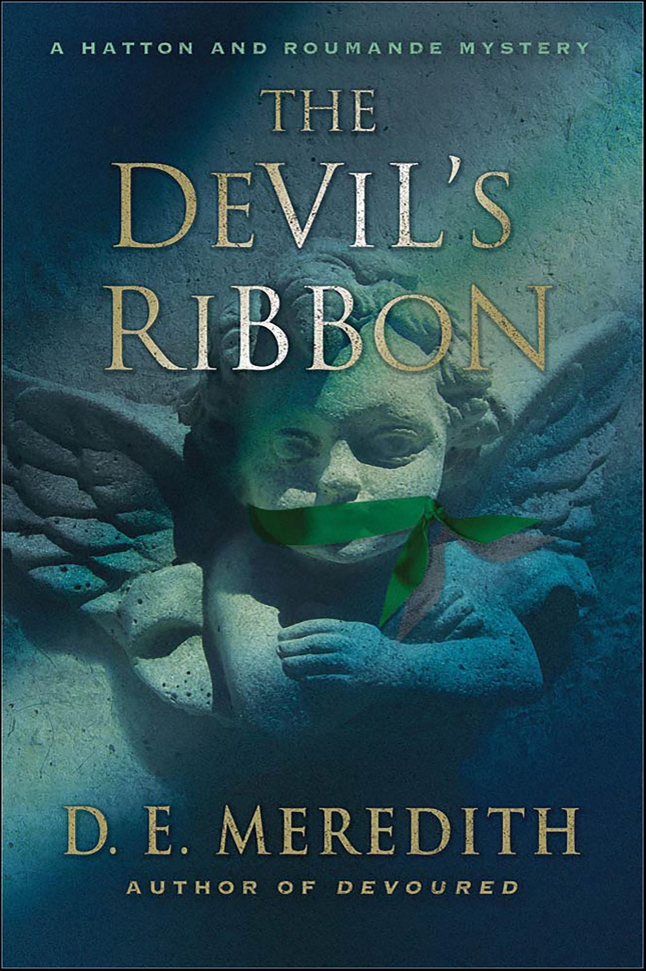 The Devil's Ribbon (Hatton and Roumande Series #2)