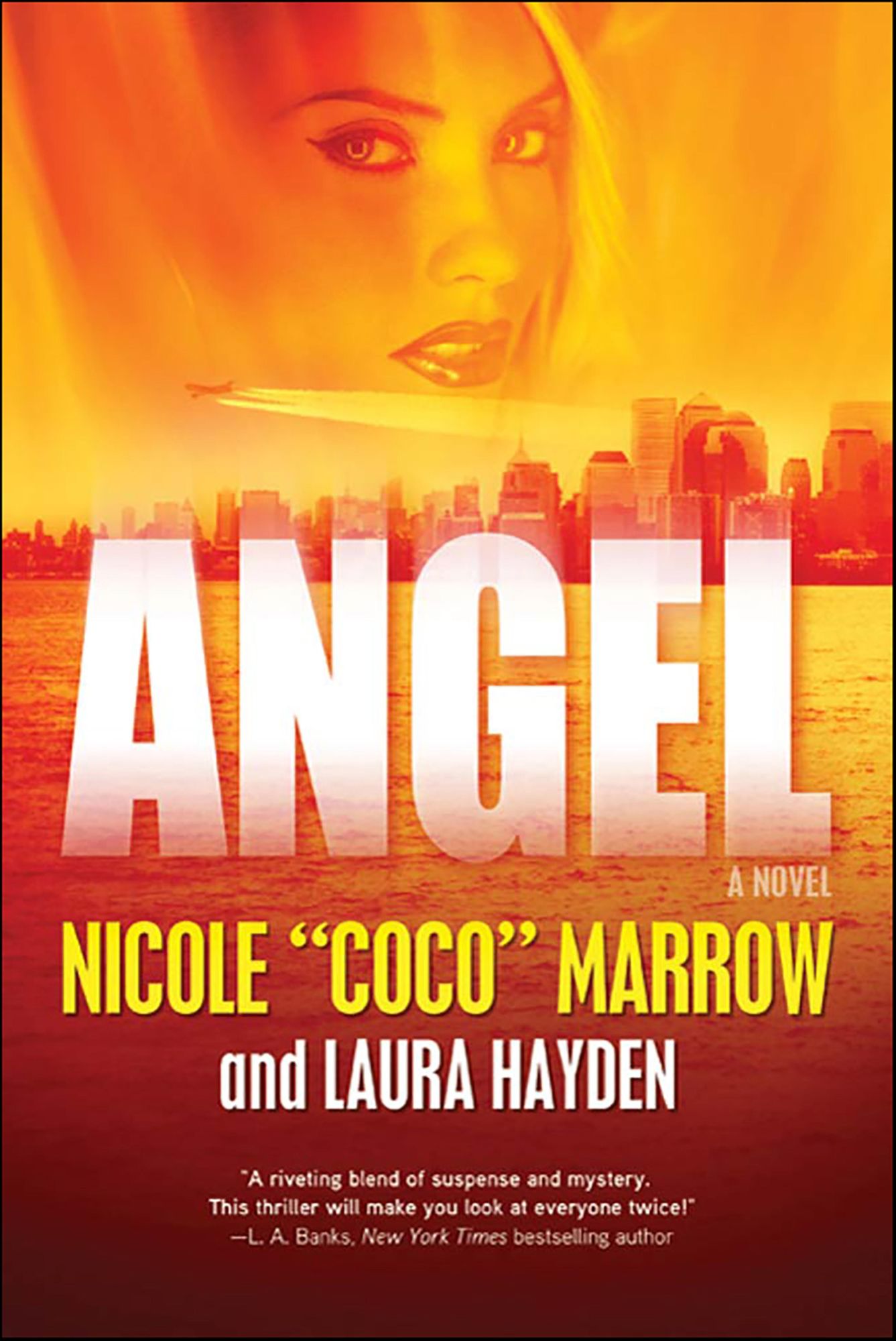 Angel: A Novel