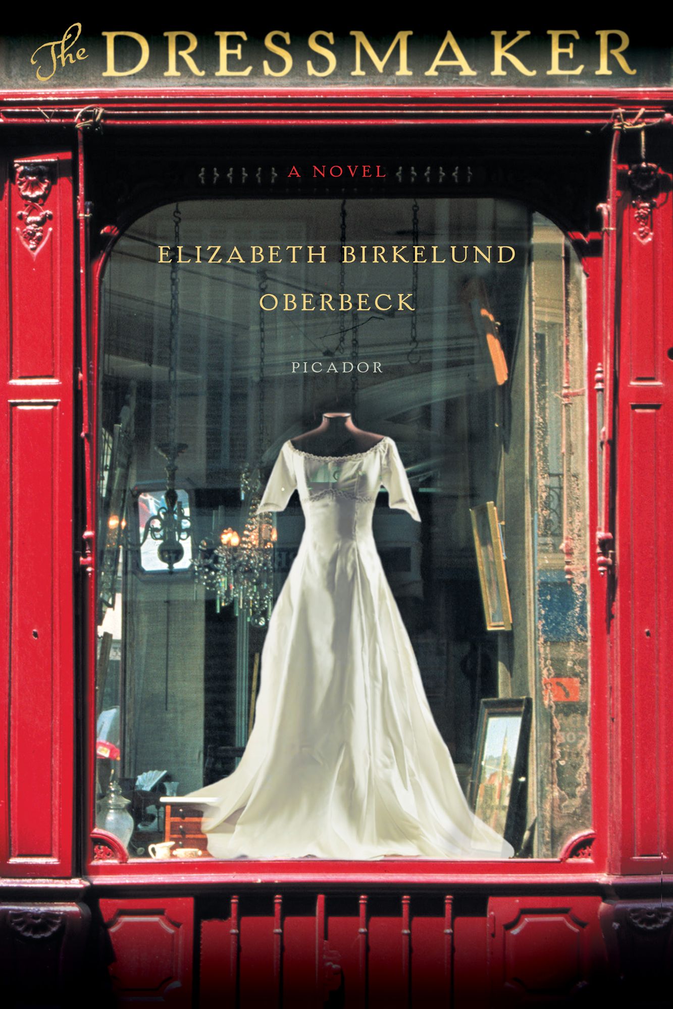 The Dressmaker: A Novel