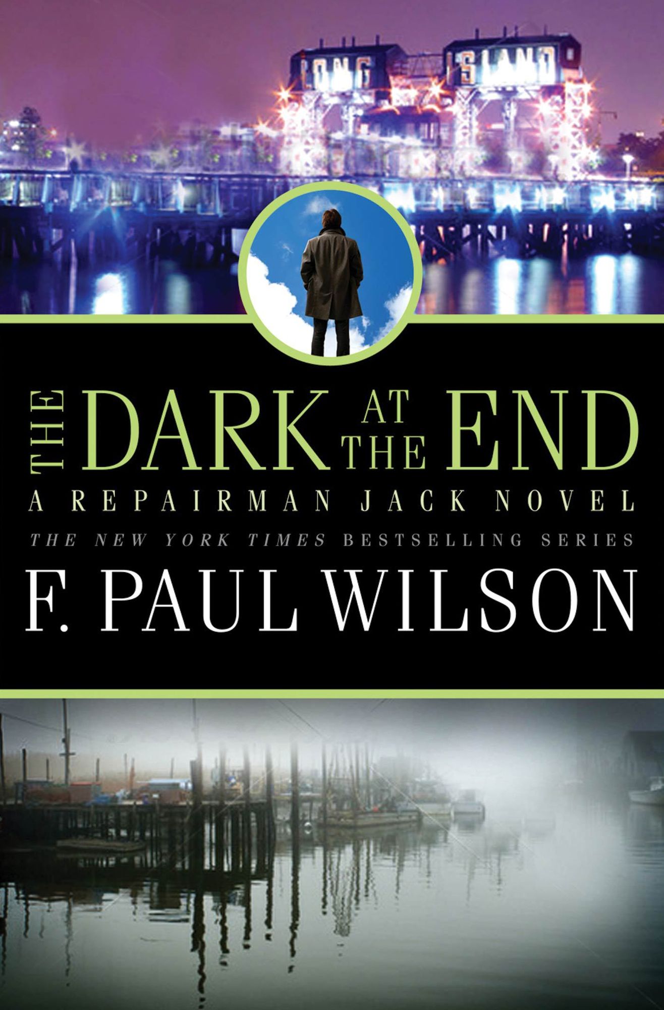 The Dark at the End: A Repairman Jack Novel