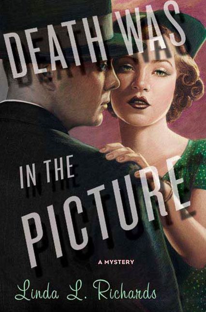 Death Was in the Picture: A Mystery