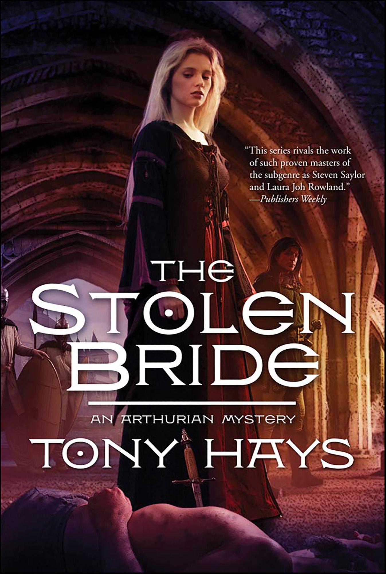 The Stolen Bride: An Arthurian Mystery