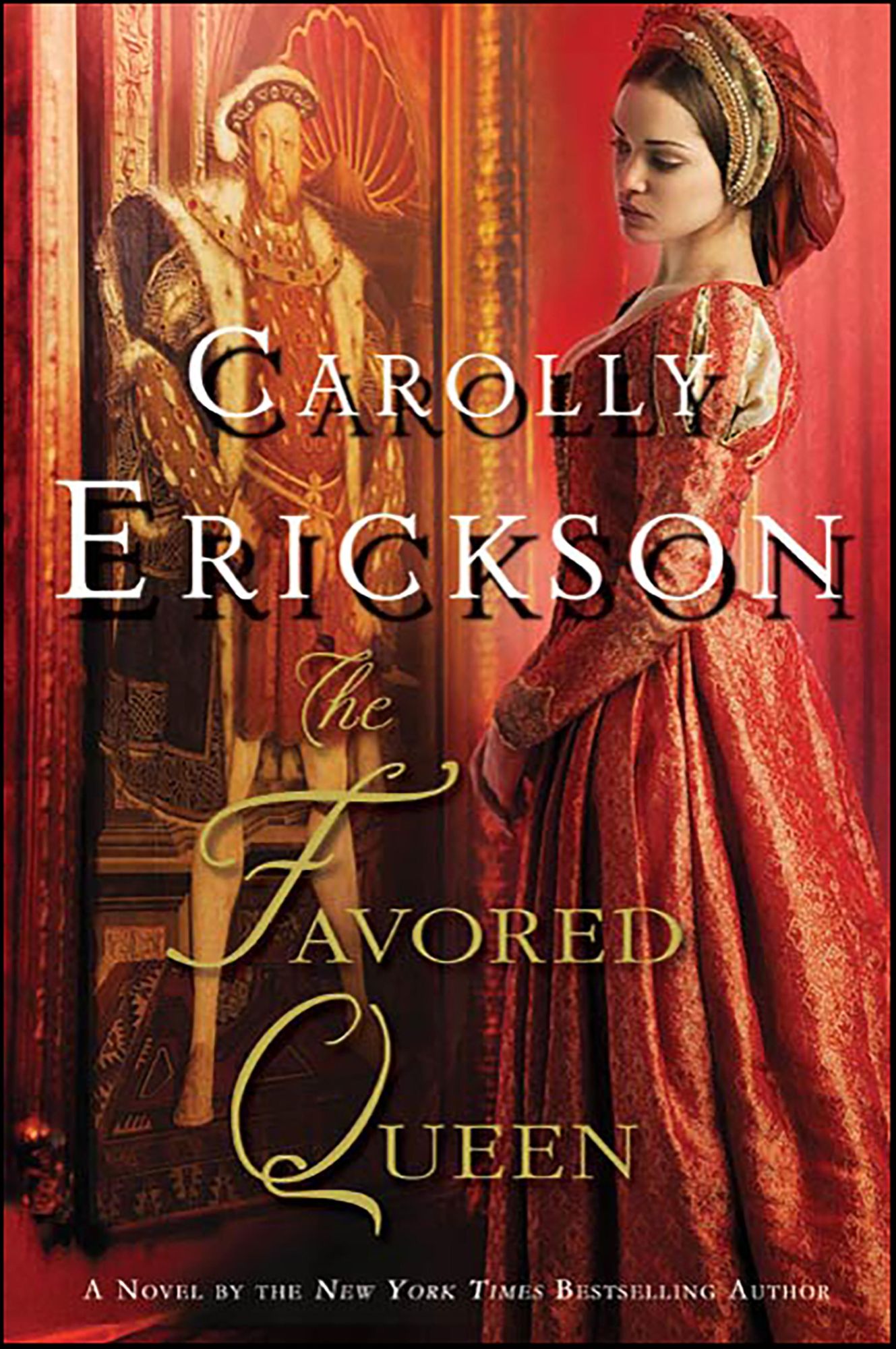 The Favored Queen: A Novel of Henry VIII's Third Wife