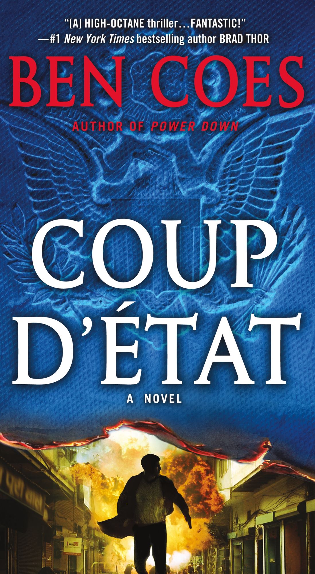 Coup d'Etat (Dewey Andreas Series #2)
